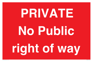 PRIVATE No Public right of way